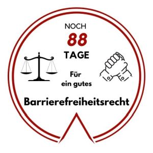 Logo: Noch 88 Tage für ein gutes Barrierefreiheitsrecht