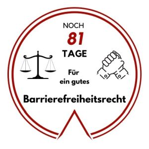 Logo: Noch 81 Tage für ein gutes Barrierefreiheitsrecht