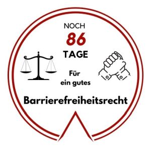 Logo: Noch 86 Tage für ein gutes Barrierefreiheitsrecht
