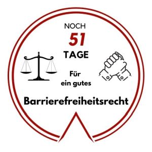 Logo: Noch 51 Tage für ein gutes Barrierefreiheitsrecht